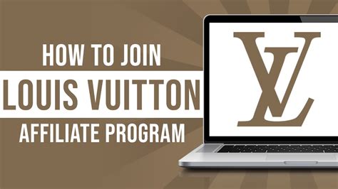 does louis vuitton have an affiliate program|Louis Vuitton affiliate program join.